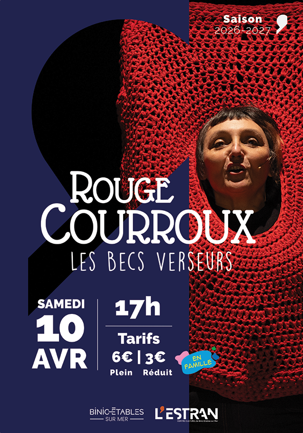 Rouge Courroux, Les Becs Verseurs